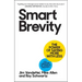 Smart Brevity: The Power of Saying More with Less