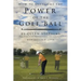 How to Overcome the Power of the Golf Ball: Approach with Perfection: Learn How to Play Your Best Golf with the Least Amount of Effort, the Lowest Inv