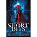 Short Bits, Volume 2: Five original science fiction & fantasy stories