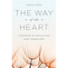 The Way of The Heart: Teachings of Jeshua and Mary Magdalene