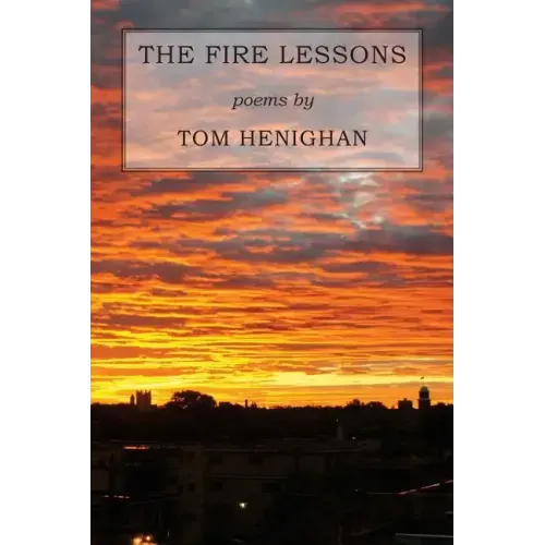 The Fire Lessons