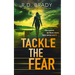 Tackle the Fear