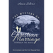 The Mystery of Christian Marriage Through the Ages: The Scriptures and the First Thousand Years