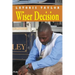 Wiser Decision