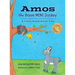Amos the Brave MINI Donkey: A Little Amos Acres Tale