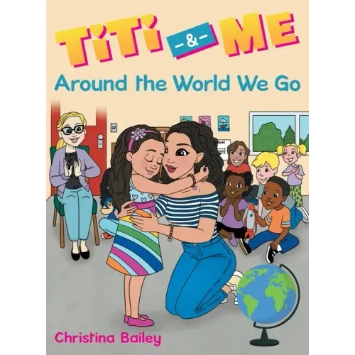 Titi & Me: Around the World We Go