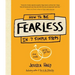How to Be Fearless: In 7 Simple Steps