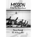 Mission: A Cold War Remembrance