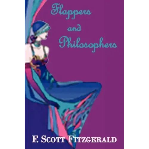 Flappers and Philosophers