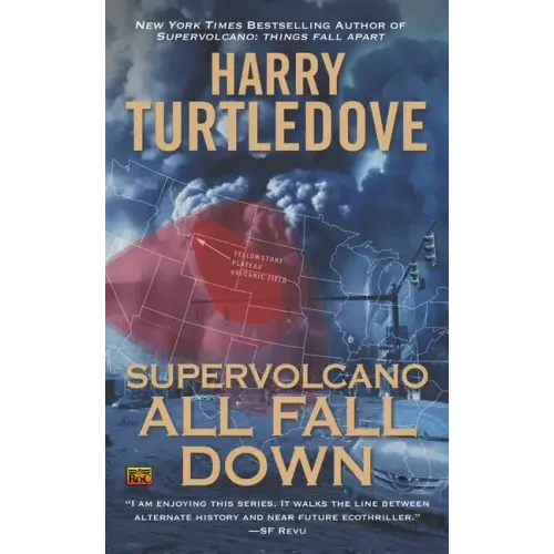 Supervolcano: All Fall Down