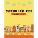 150 Sudoku for Kids Ages 4-8: Fun Activity for 1st Grade, 2nd Grade Problem Solving to Improve Memory Logic & Brain Teaser