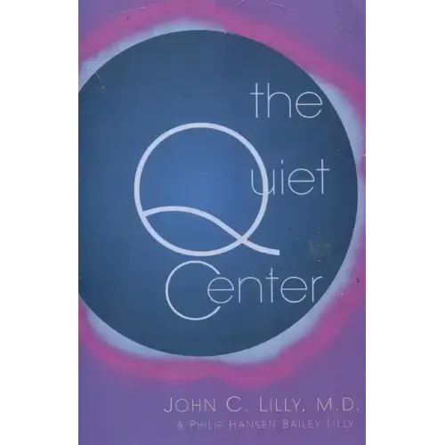 The Quiet Center