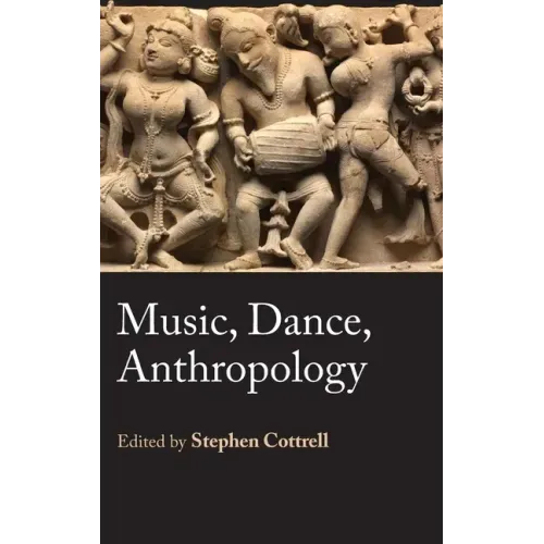 Music, Dance, Anthropology