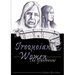 Iroquoian Women: The Gantowisas