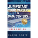 Jumpstart Your Career in Data Centers: 2025 Edition
