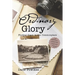 Ordinary Glory: Finding Grace in the Commonplace