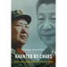 Haunted by Chaos: China's Grand Strategy from Mao Zedong to XI Jinping, with a New Afterword