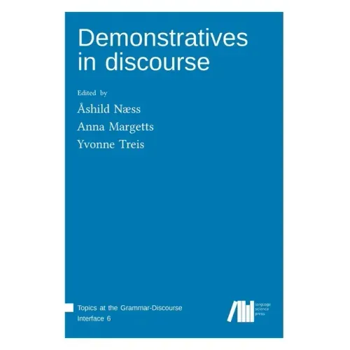 Demonstratives in discourse