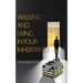 Walking and Living in Your Inheritance