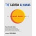 The Carbon Almanac: It's Not Too Late