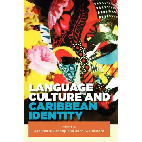 Language, Culture and Caribbean Identity