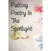 Putting Poetry In The Spotlight