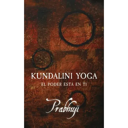 Kundalini yoga: El poder está en ti