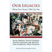 Our Legacies: Writings from Chicago's Older Gay Men