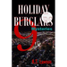 9 Holiday Burglars Mysteries