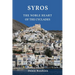 Syros. The noble heart of the Cyclades