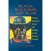 Black, Buckskin, and Blue: African American Scouts and Soldiers on the Western Frontier