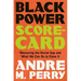 Black Power Scorecard: Measuring the Racial Gap and What We Can Do to Close It