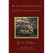 The First Journey to America: Death of an American Family The Hinshaw Saga