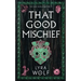 That Good Mischief