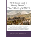 The Ultimate Guide to Dorothy Dunnett's The Game of Kings: An illustrated, encyclopedic resource of translations and historical, literary, mythologica