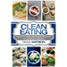 Clean Eating For Beginners: Healthy and Delicious Recipes to Perfect Health (Clean Eating Meal Prep & Clean Eating Cookbook)