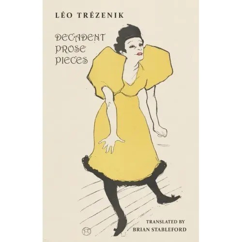 Decadent Prose Pieces