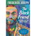 The Black Friend: On Being a Better White Person
