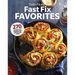 Taste of Home Fast Fix Favorites: 270 Shortcut Recipes for Mealtime Ease