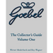 The Goebel Collector's Guide: Volume One