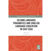 Second Language Pragmatics and English Language Education in East Asia