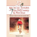25 Bicycle Tours in the Texas Hill Country and West Texas: Adventure Rides for Road and Mountain Bikes