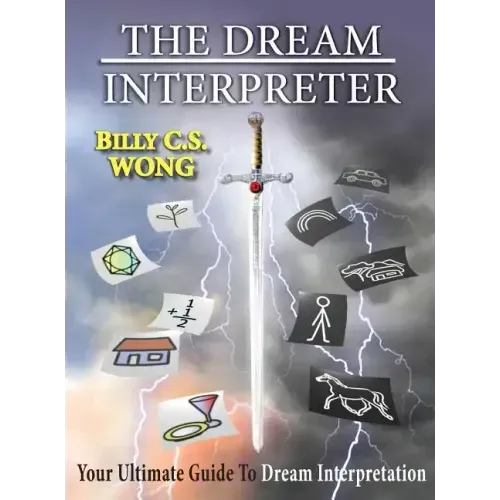 The Dream Interpreter: Your Ultimate Guide To Dream Interpretation