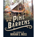 Seasons in the Pine Barrens: The Journal of Miriam S. Moss