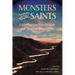 Monsters and Saints: Latindigenous Landscapes and Spectral Storytelling