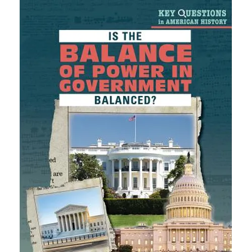 Is the Balance of Power in Government Balanced?
