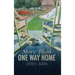 More Than One Way Home