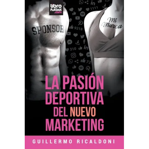 La Pasión Deportiva del Nuevo Marketing
