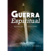 Guerra Espiritual: Manual de estudio
