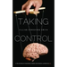 Taking Control: A Collection of Inspiring Stories for People Living with Multiple Sclerosis